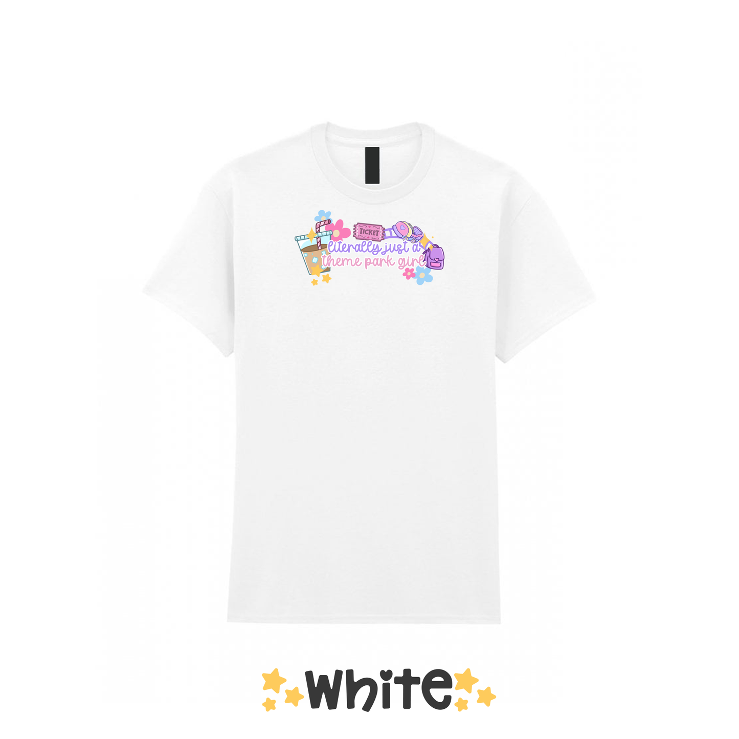 "Literally Just a Theme Park Girl" T-Shirt