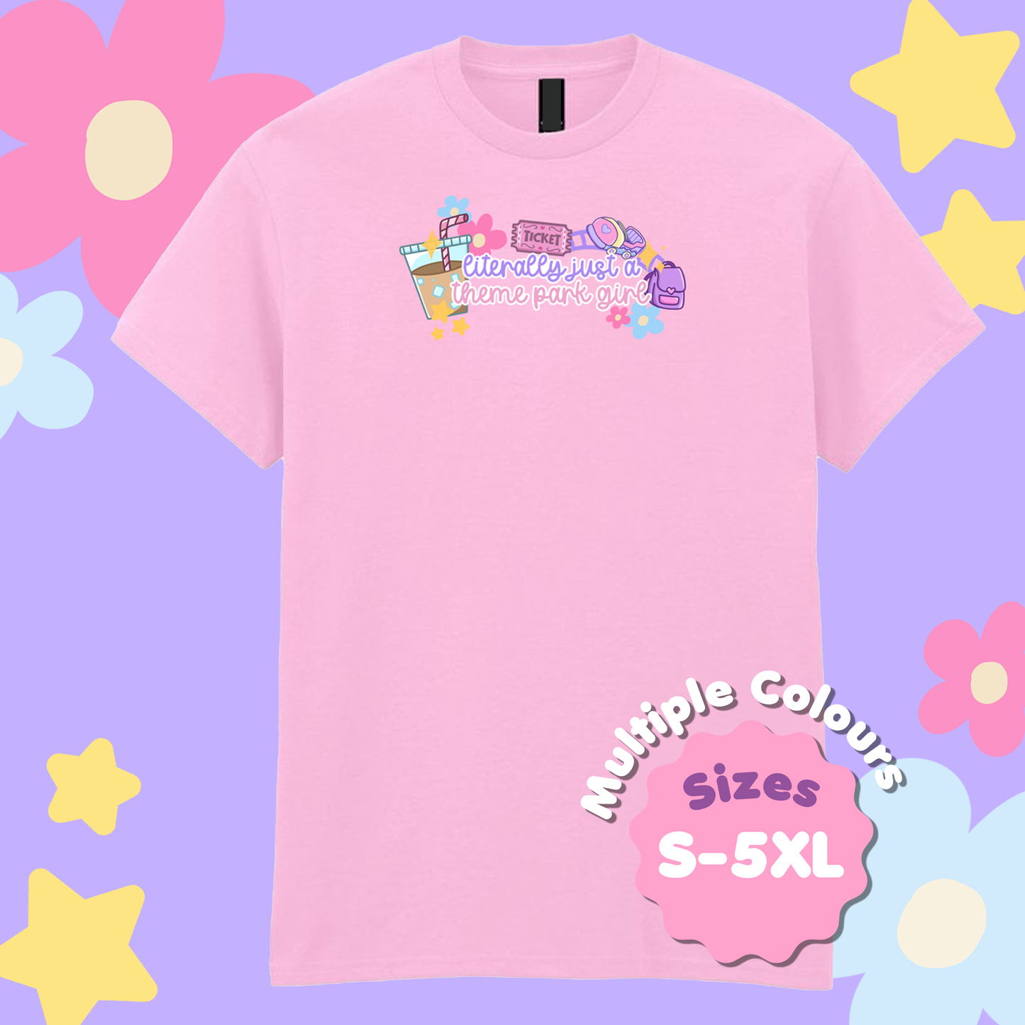 "Literally Just a Theme Park Girl" T-Shirt