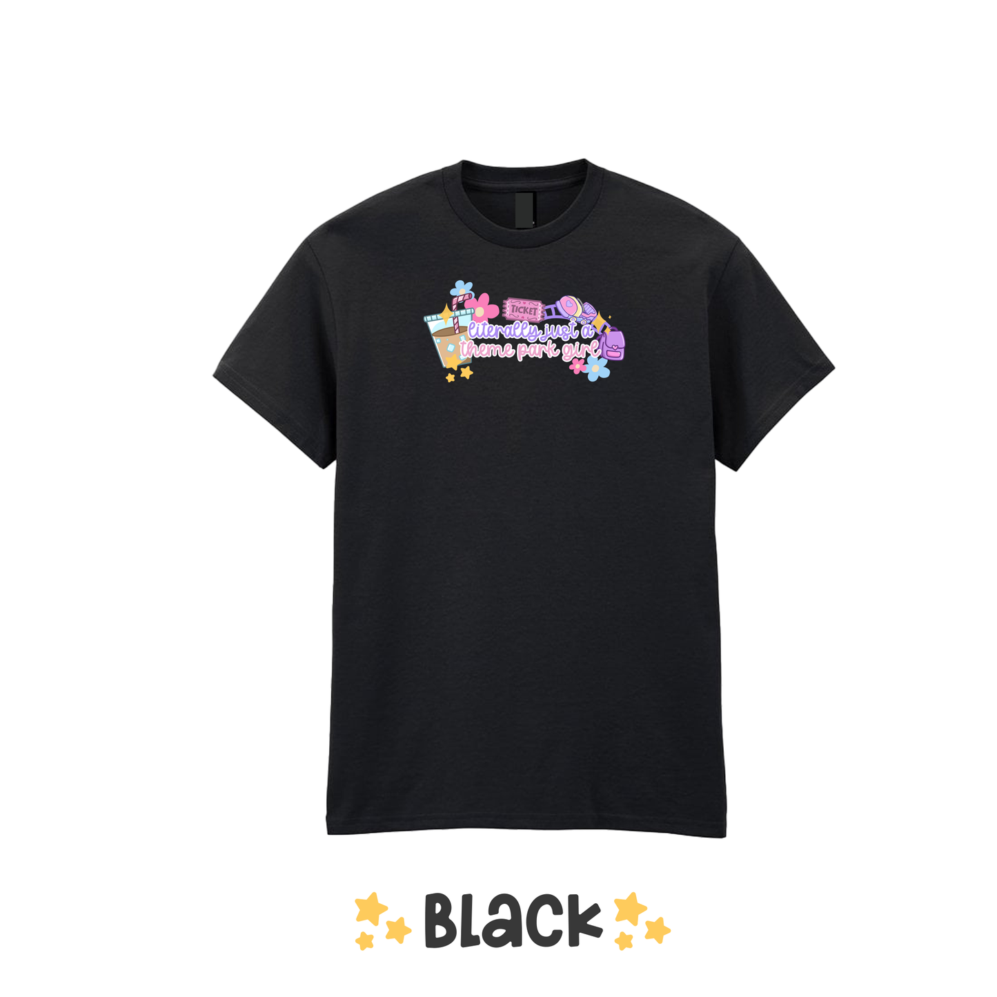 "Literally Just a Theme Park Girl" T-Shirt